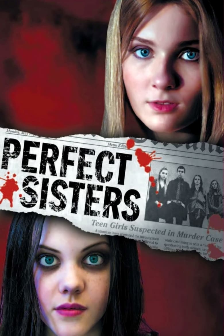 Perfect Sisters พฤติกรรมซ่อนนรก 2014