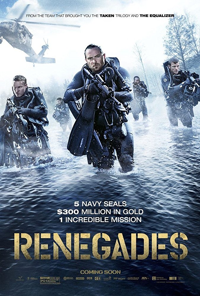 Renegades (2017) เรเนเกดส์ ทีมยุทธการล่าโคตรทองใต้สมุทร
