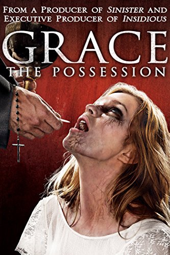 Grace- The Possession สิงนรกสูบวิญญาณ 2014