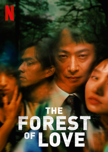 The Forest of Love NETFLIX (2019) [Sub TH]